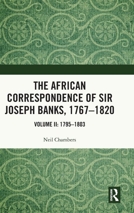 Produktbild: The African Correspondence of Sir Joseph Banks, 1767-1820