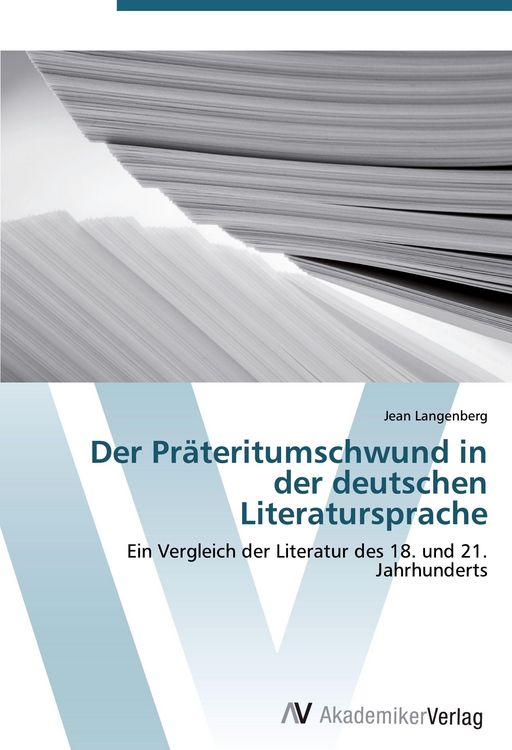 Produktbild: Der Pr&auml;teritumschwund in der deutschen Literatursprache