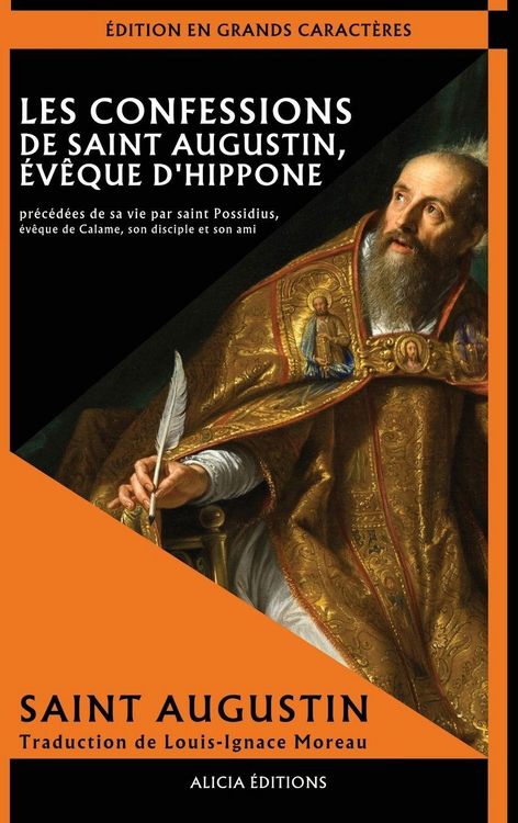 Produktbild: Les Confessions de saint Augustin, &eacute;v&ecirc;que d'Hippone