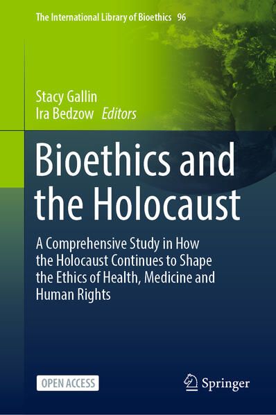Produktbild: Bioethics and the Holocaust