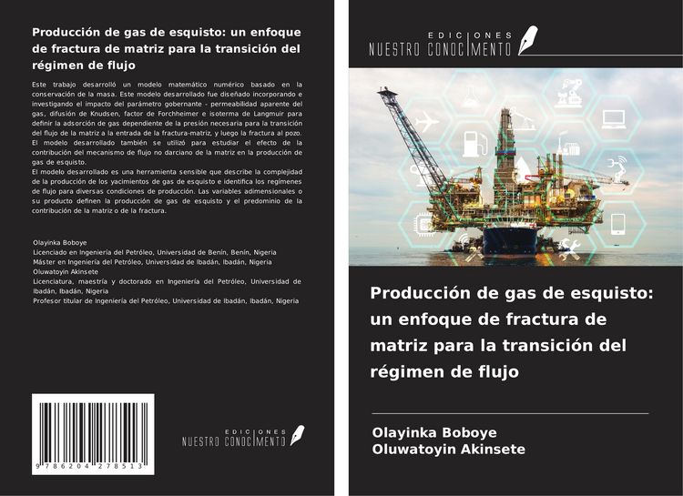 Produktbild: Producci&oacute;n de gas de esquisto: un enfoque de fractura de matriz para la transici&oacute;n del r&eacute;gimen de flujo
