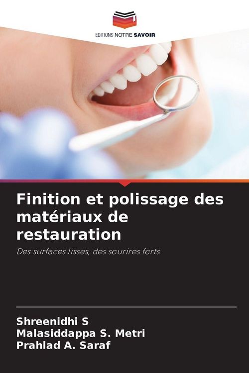 Produktbild: Finition et polissage des mat&eacute;riaux de restauration
