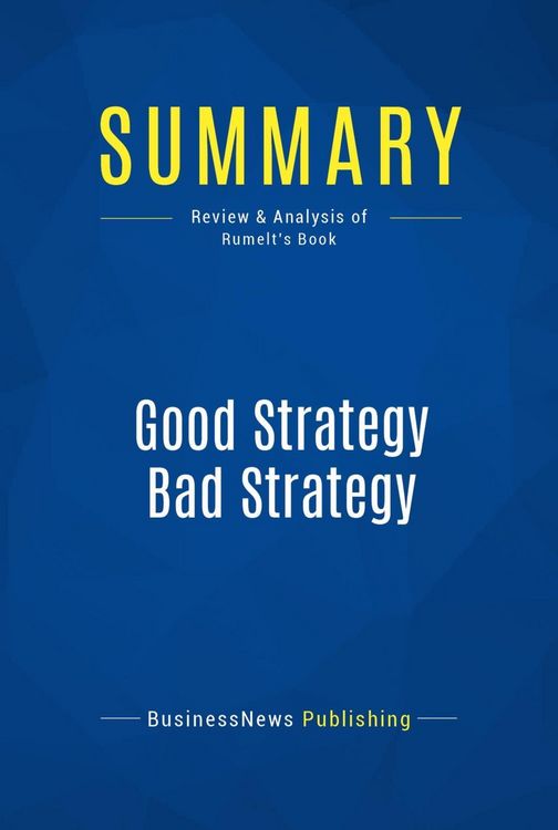 Produktbild: Summary: Good Strategy Bad Strategy