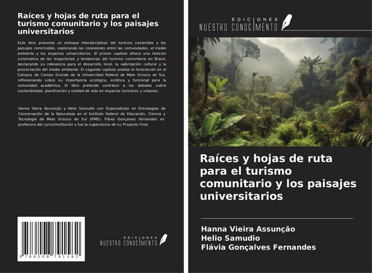 Produktbild: Ra&iacute;ces y hojas de ruta para el turismo comunitario y los paisajes universitarios