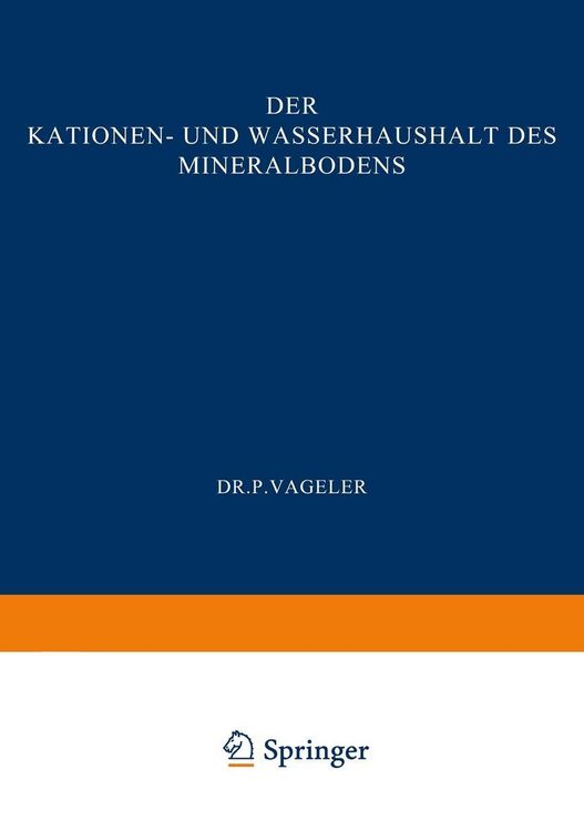 Produktbild: Der Kationen- und Wasserhaushalt des Mineralbodens