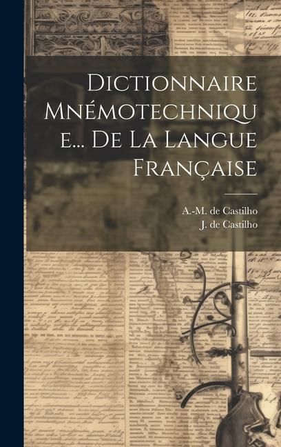 Produktbild: Dictionnaire Mn&eacute;motechnique... De La Langue Fran&ccedil;aise