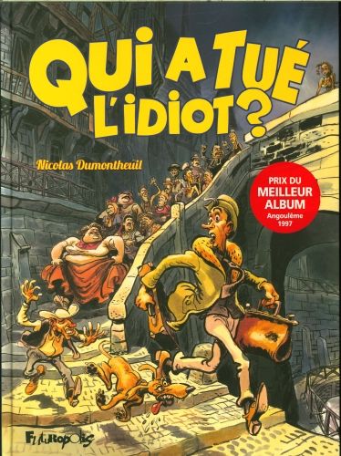 Produktbild: Qui a tu&eacute; l'idiot ?