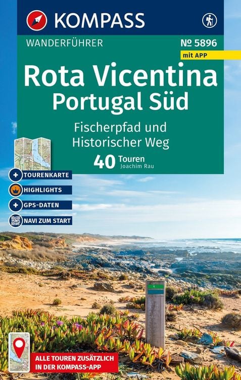 Produktbild: KOMPASS Wanderf&uuml;hrer Costa Vicentina, Portugal S&uuml;d: Fischerpfad und Historischer Weg, 40 Touren mit Extra-Tourenkarte