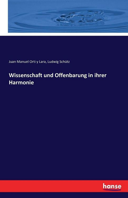 Produktbild: Wissenschaft und Offenbarung in ihrer Harmonie