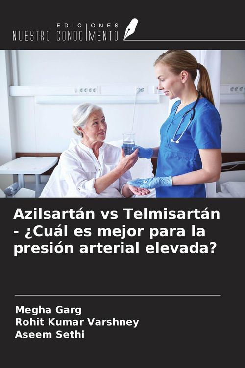 Produktbild: Azilsart&aacute;n vs Telmisart&aacute;n - &iquest;Cu&aacute;l es mejor para la presi&oacute;n arterial elevada?