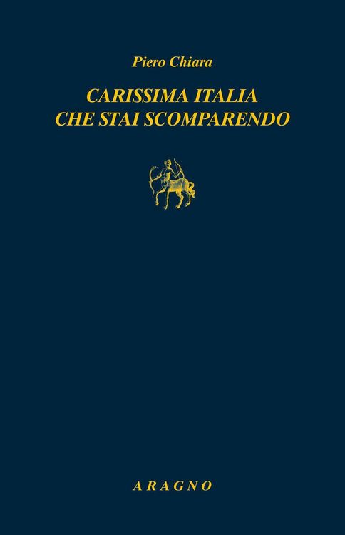 Produktbild: Carissima Italia che stai scomparendo