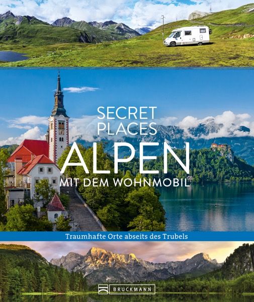 Produktbild: Secret Places Alpen mit dem Wohnmobil