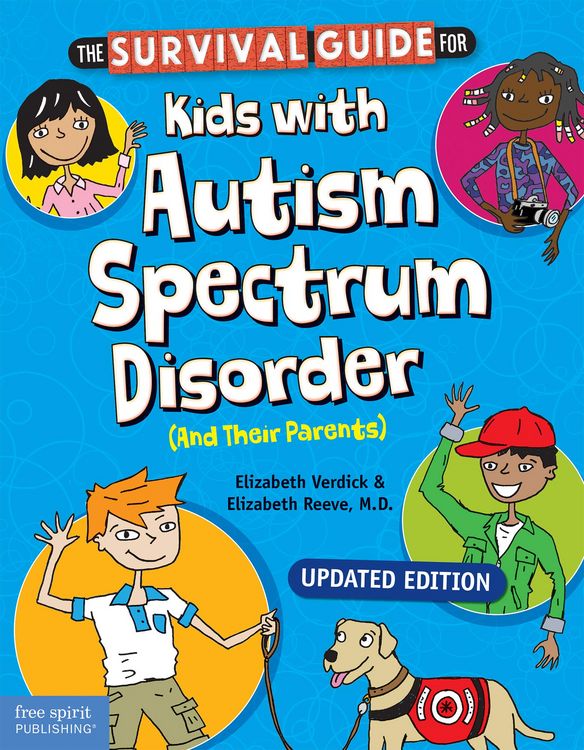 Produktbild: The Survival Guide for Kids with Autism Spectrum Disorder (And Their Parents)