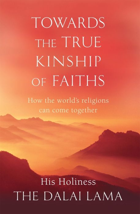 Produktbild: Towards The True Kinship Of Faiths