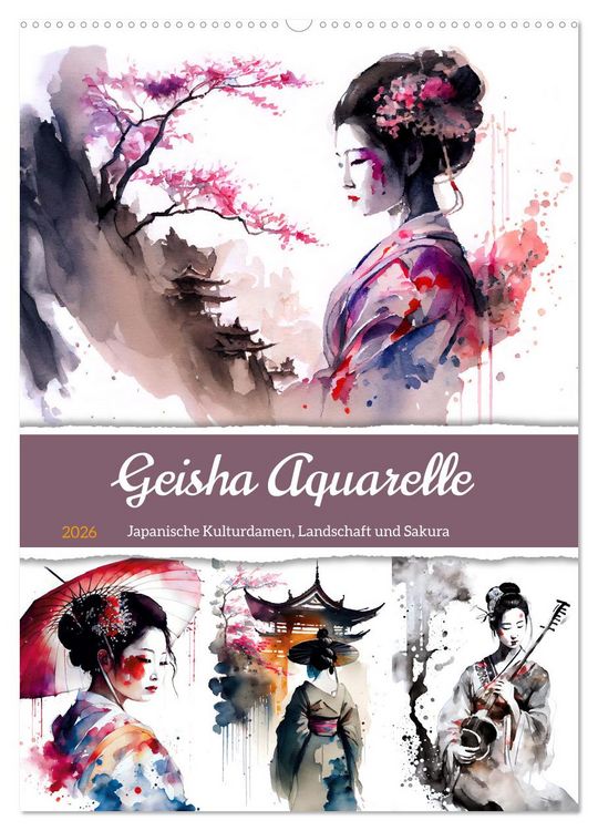 Produktbild: Geisha Aquarelle - Japanische Kulturdamen, Landschaft und Sakura (Wandkalender 2026 DIN A2 hoch), CALVENDO Monatskalender