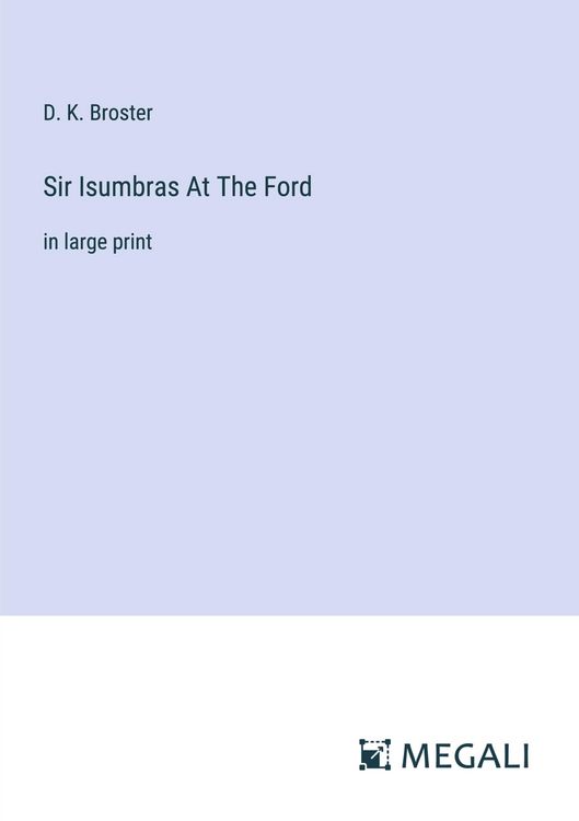 Produktbild: Sir Isumbras At The Ford