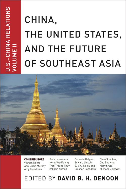 Produktbild: China, The United States, and the Future of Southeast Asia