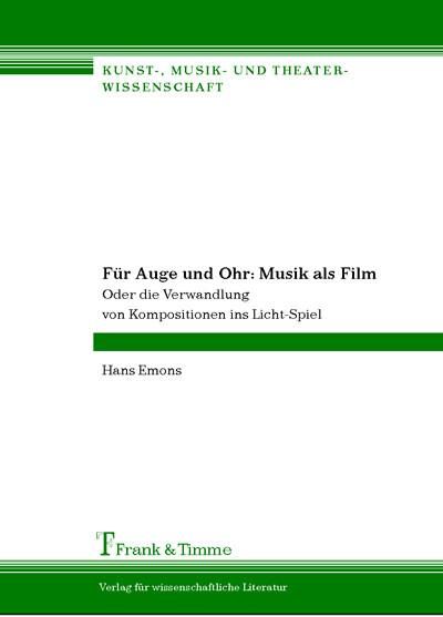 Produktbild: F&uuml;r Auge und Ohr: Musik als Film