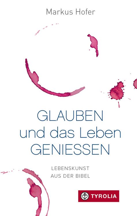 Produktbild: Glauben und das Leben genie&szlig;en
