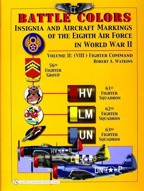 Produktbild: Battle Colors: Insignia and Aircraft Markings of the 8th Air Force in World War II