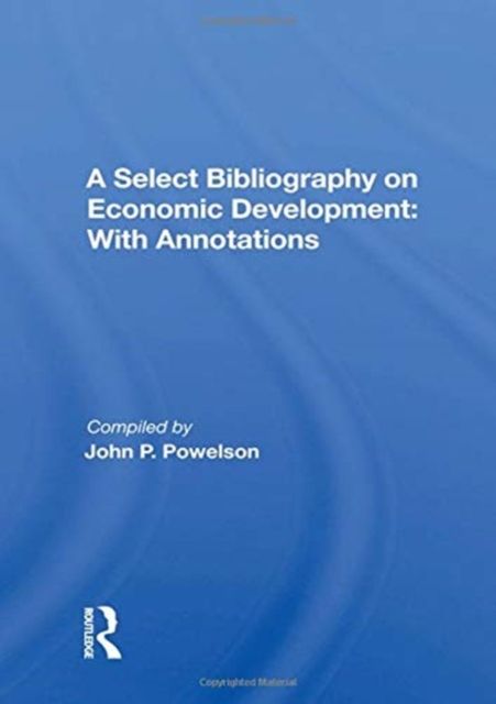 Produktbild: Powelson, J: A Select Bibliography On Economic Development