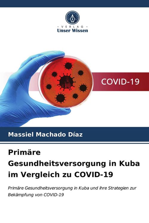 Produktbild: Prim&auml;re Gesundheitsversorgung in Kuba im Vergleich zu COVID-19