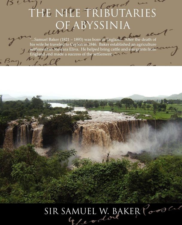 Produktbild: The Nile Tributaries Of Abyssinia