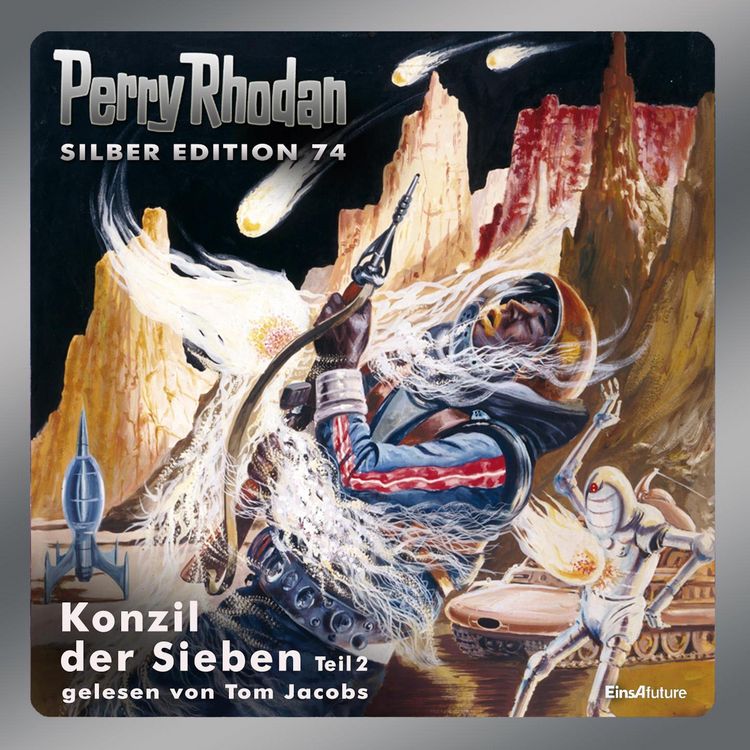 Produktbild: Perry Rhodan Silber Edition 74: Konzil der Sieben (Teil 2)