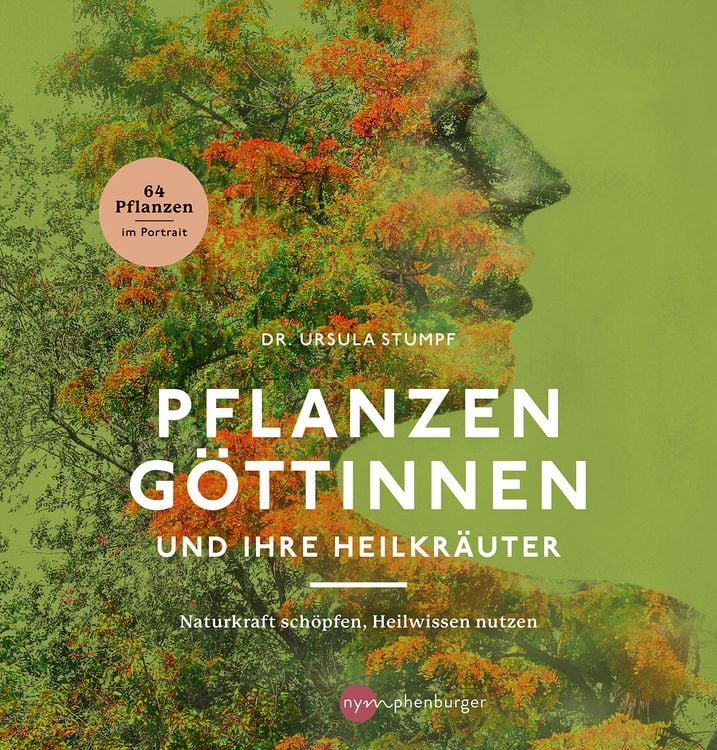 Produktbild: Pflanzeng&ouml;ttinnen und ihre Heilkr&auml;uter