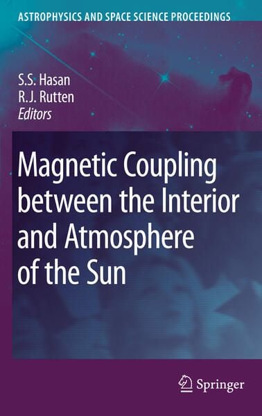 Produktbild: Magnetic Coupling between the Interior and Atmosphere of the Sun