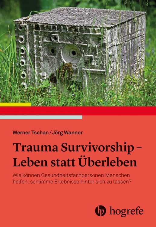 Produktbild: Trauma Survivorship - Leben statt &Uuml;berleben