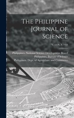 Produktbild: The Philippine Journal of Science; v. 13 pt. A 1918