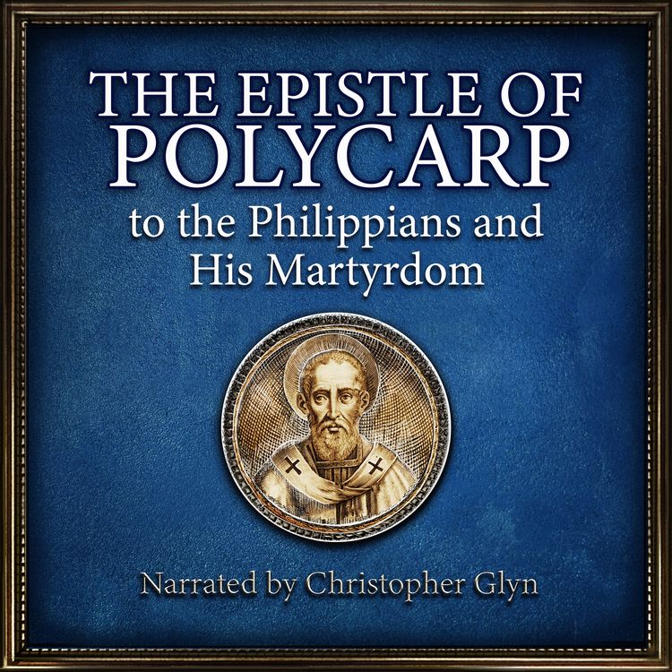 Produktbild: The Epistle Of Polycarp to the Philipians and his Martydom