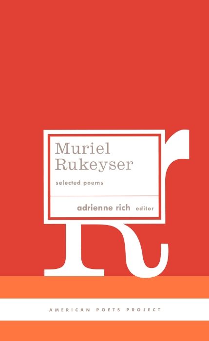 Produktbild: Muriel Rukeyser: Selected Poems: (American Poets Project #9)
