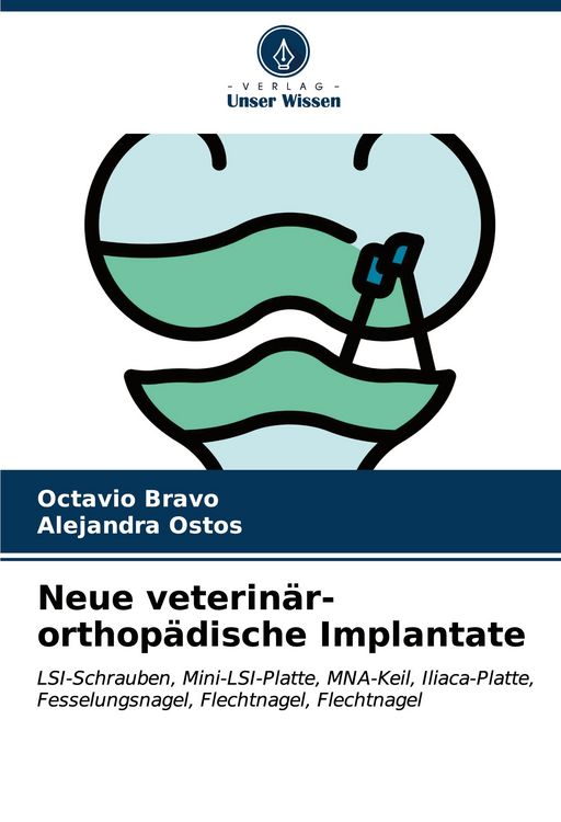 Produktbild: Neue veterin&auml;r-orthop&auml;dische Implantate