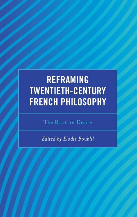 Produktbild: Reframing Twentieth-Century French Philosophy