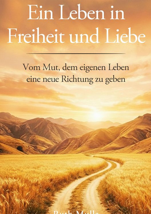 Produktbild: Ein Leben in Freiheit und Liebe