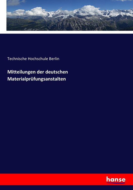 Produktbild: Mitteilungen der deutschen Materialpr&uuml;fungsanstalten