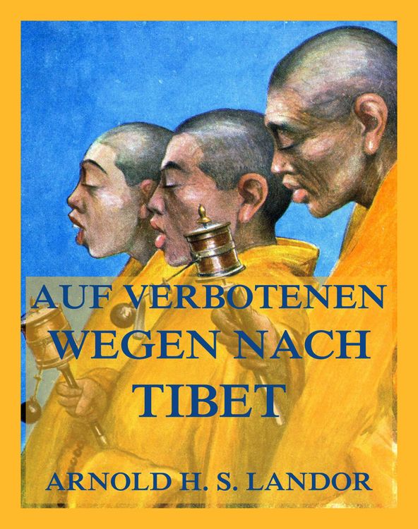 Produktbild: Auf verbotenen Wegen nach Tibet