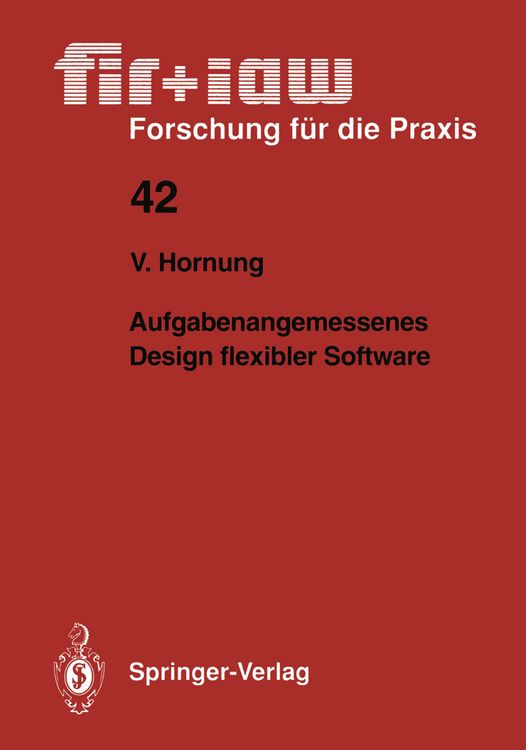 Produktbild: Aufgabenangemessenes Design flexibler Software