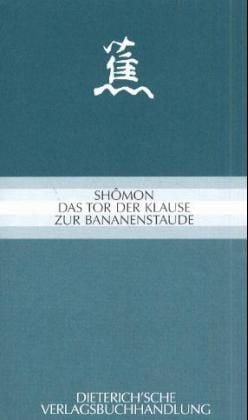 Produktbild: Sh&ocirc;mon I - Das Tor der Klause zur Bananenstaude