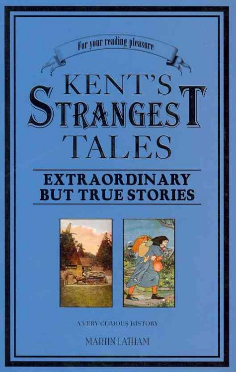 Kents Strangest Tales