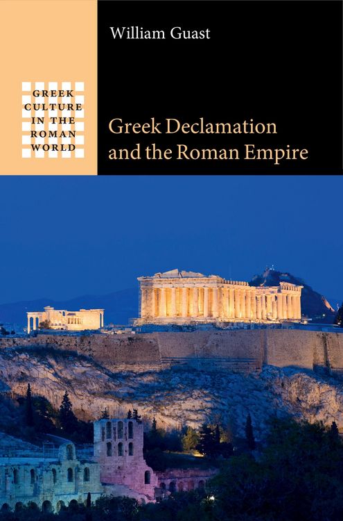 Produktbild: Greek Declamation and the Roman Empire