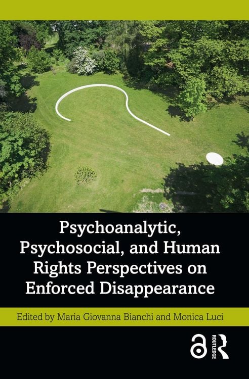 Produktbild: Psychoanalytic, Psychosocial, and Human Rights Perspectives on Enforced Disappearance