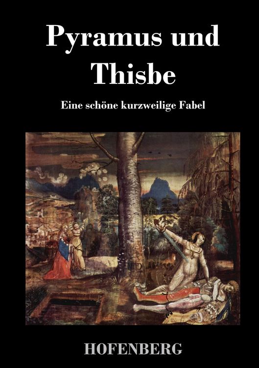 Produktbild: Pyramus und Thisbe