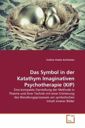 Produktbild: Aichholzer, E: Symbol in der Katathym Imaginativen Psychothe