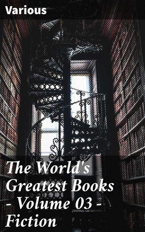Produktbild: The World's Greatest Books - Volume 03 - Fiction