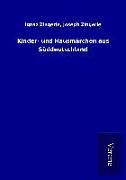Produktbild: Kinder- und Hausm&auml;rchen aus S&uuml;ddeutschland
