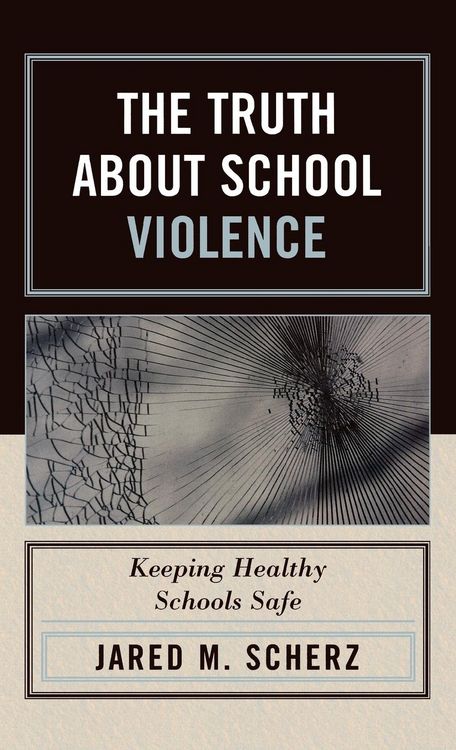 Produktbild: Scherz, J: Truth About School Violence