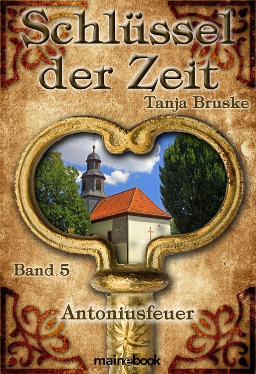 Produktbild: Schlüssel der Zeit - Band 5: Antoniusfeuer